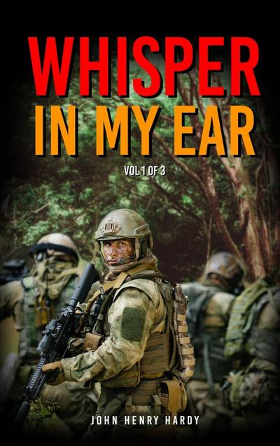 Whisper in my ear Volume 1 of 3