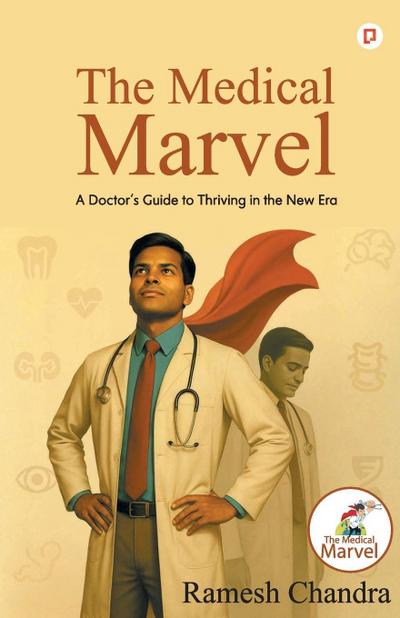 The Medical Marvel