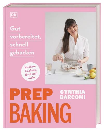 Prep Baking: gut vorbereitet, schnell gebacken