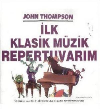 Ilk Klasik Müzik Repertuvarim