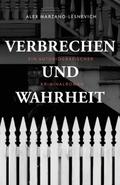 Verbrechen und Wahrheit