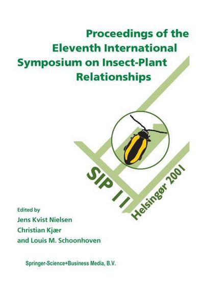 Proceedings of the Eleventh International Symposium on Insect-Plant Relationships
