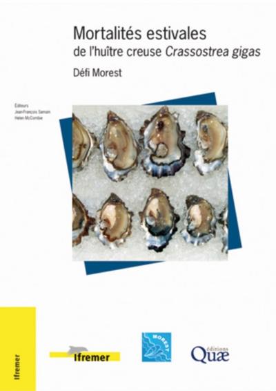 Mortalités estivales de l’’huitre creuse Crassostrea gigas