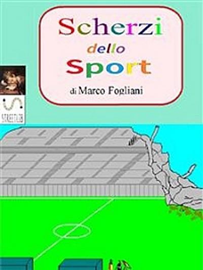 Scherzi dello Sport