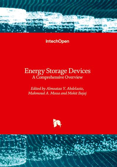 Energy Storage Devices - A Comprehensive Overview