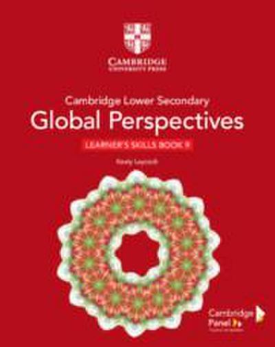 Cambridge Lower Secondary Global Perspectives Stage 9 Learner’s Skills Book
