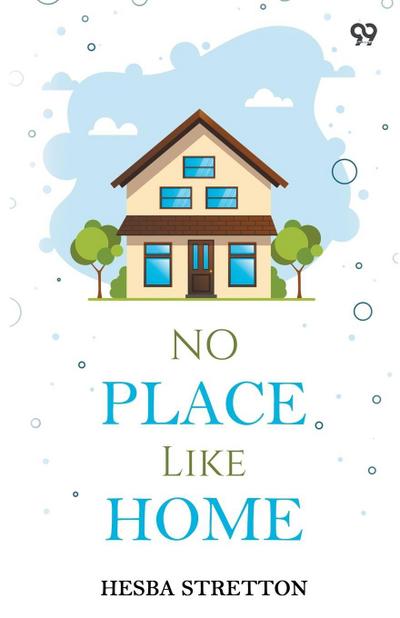 No Place Like Home