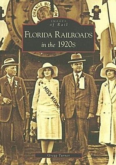 Florida Railroads in the 1920’s