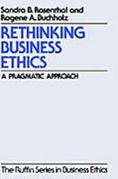 Rethinking Business Ethics