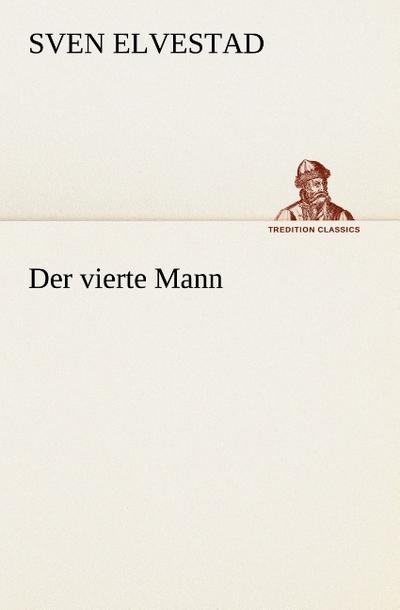 Der vierte Mann