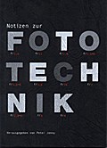 Notizen zur Fototechnik