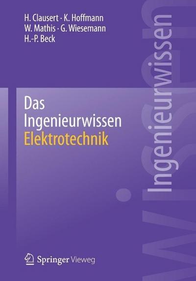 Das Ingenieurwissen: Elektrotechnik