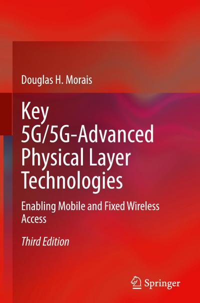 Key 5G/5G-Advanced Physical Layer Technologies