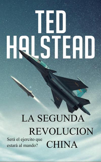 La Segunda Revolucion China (Los Agentes Rusos, #5)