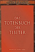 Das Totenbuch der Tibeter