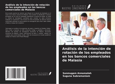 Análisis de la intención de rotación de los empleados en los bancos comerciales de Malasia