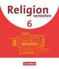 Religion verstehen - Unterrichtswerk für die katholische Religionslehre an Realschulen in Bayern - 6. Jahrgangsstufe