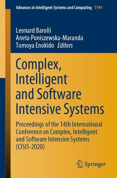 Complex, Intelligent and Software Intensive Systems