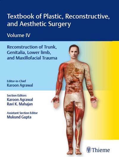 Textbook of Plastic, Reconstructive, and Aesthetic Surgery, Vol 4