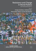 Resistance and Change in World Politics
