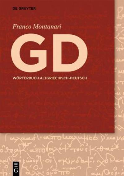 GD - Wörterbuch Altgriechisch-Deutsch