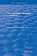 The Coccidian Parasites of Rodents