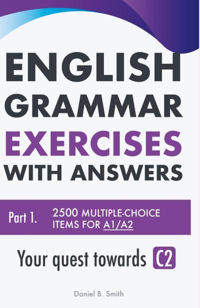 English Grammar Exercises with answers Part 1