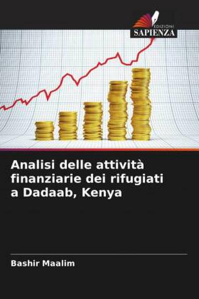 Analisi delle attività finanziarie dei rifugiati a Dadaab, Kenya
