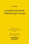 Grenzüberschreitende Vollstreckung in Europa