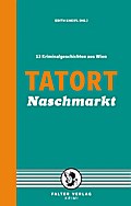 Tatort Naschmarkt