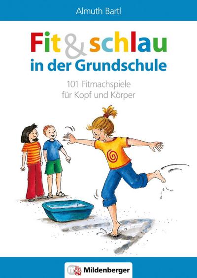 Fit & schlau in der Grundschule