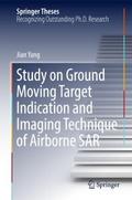 Study on Ground Moving Target Indication and Imagi