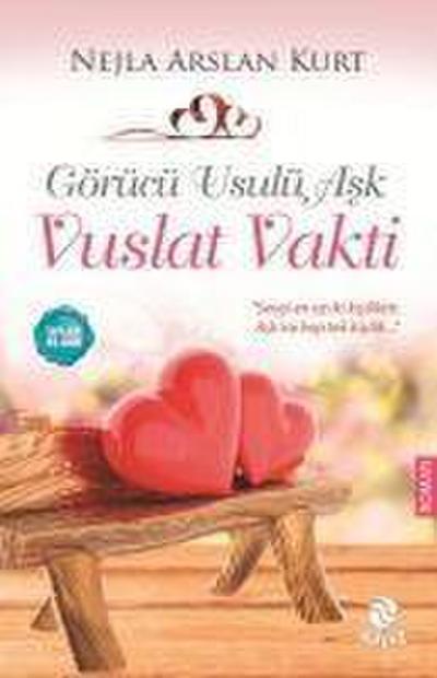 Vuslat Vakti - Görücü Usulü Ask 2