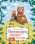Übermorgen vertragen wir uns
