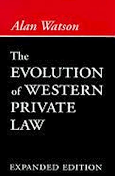 The Evolution of Western Private Law