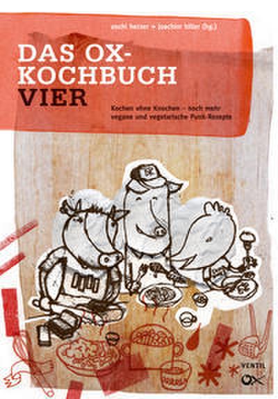 Das Ox-Kochbuch 4