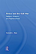 Ethics and the Gulf War