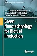 Green Nanotechnology for Biofuel Production