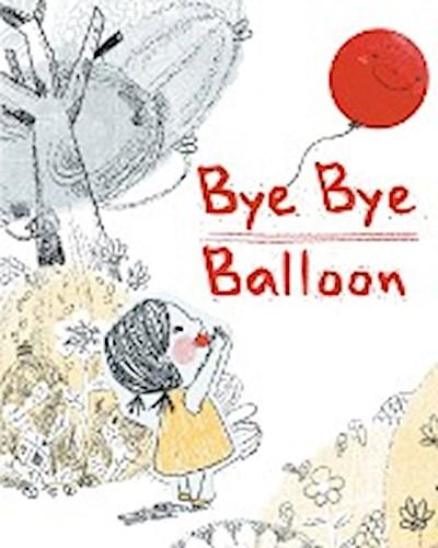 Bye Bye Balloon