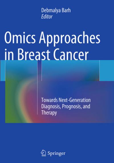 Omics Approaches in Breast Cancer