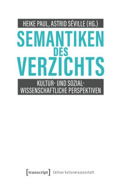 Semantiken des Verzichts