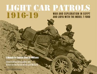 Light Car Patrols 1916-19