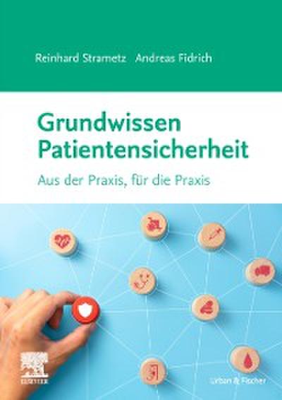 Grundwissen Patientensicherheit