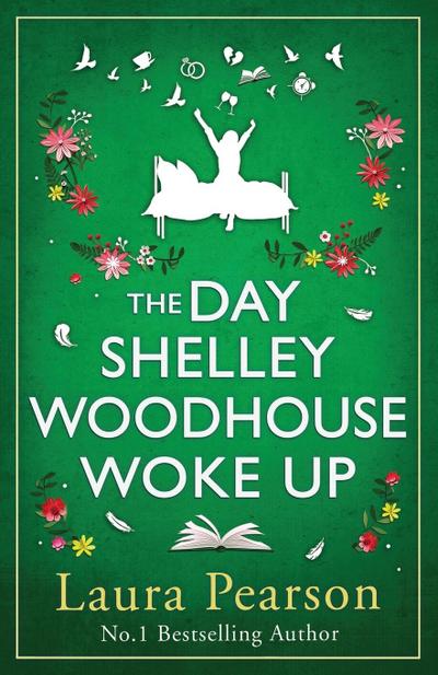 The Day Shelley Woodhouse Woke Up
