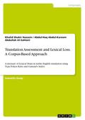 Translation Assessment and Lexical Loss. A Corpus-