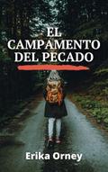 El campamento del pecado