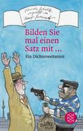 Bilden Sie mal einen Satz mit ...