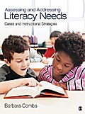 Assessing and Addressing Literacy Needs
