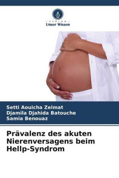 Prävalenz des akuten Nierenversagens beim Hellp-Syndrom