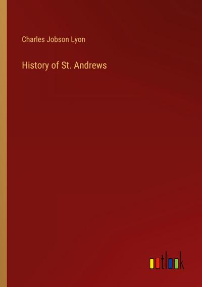 History of St. Andrews